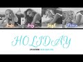 Little Mix - Holiday (220 KID Remix) [Color Coded Lyric]