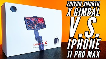 Smooth X vs iPhone 11 Pro Max Stabilization And Zhiyun Smooth X Smartphone Gimbal Unboxing