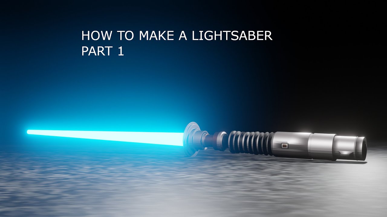 Blender - How To Make Luke Skywalker's Lightsaber TUTORIAL! (PART 1 ...