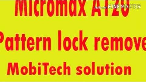 how to remove patten micromax a120|| micromax a120 hard reset