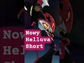 Ósmy Helluva Short już niedługo! #shorts