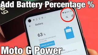 Moto G Power: How to Add Battery Percentage % screenshot 1
