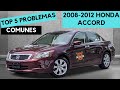 6 PROBLEMAS COMUNES HONDA ACCORD 2008 - 2012