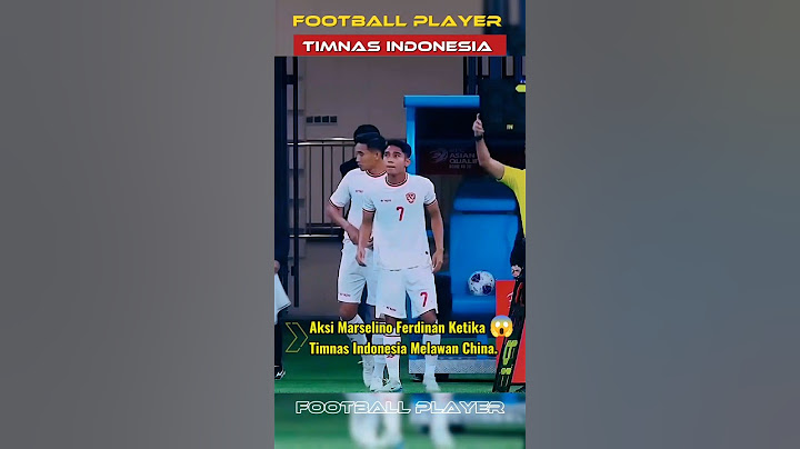 Aksi Marselino Ferdinan Ketika Timnas Indonesia Vs China 😱☠️