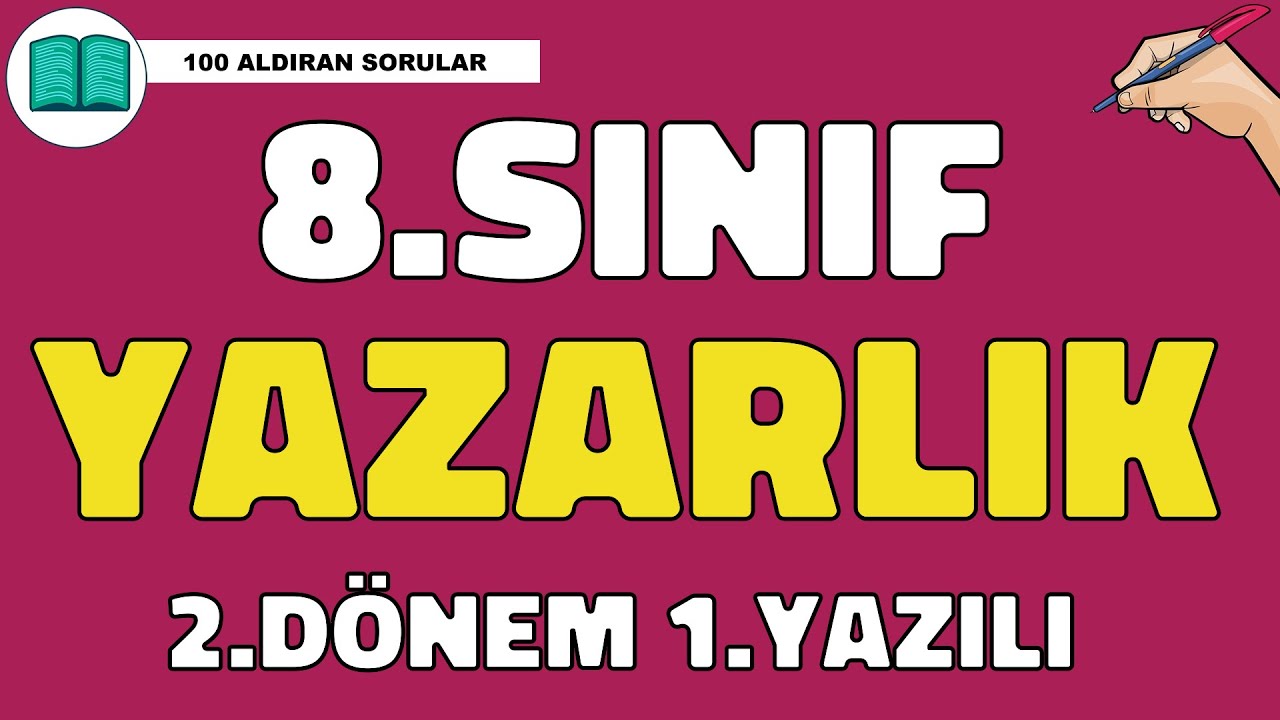 8.Sınıf Yazarlık ve Yazma Becerileri 2.Dönem 1.Yazılı Soruları ve Cevapları💯🧑‍🎓