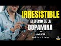 IRRESISTIBLE (Enfoque Dopamina, Psicologia Social y Salud Mental) Resumen de Lecturas Recomendadas