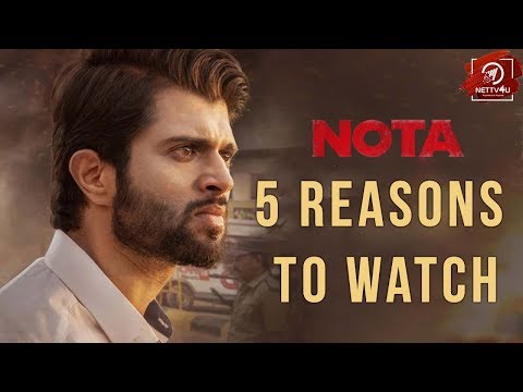 5 Reasons To Watch Nota I Vijay Devarakonda | Nassar | Yashika Aannand |