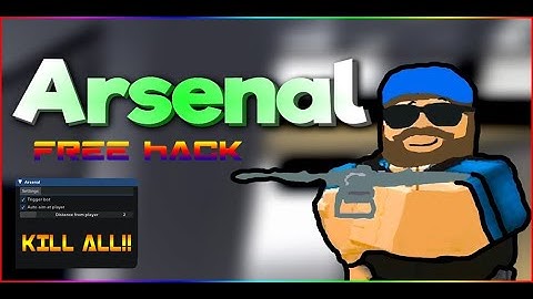 Roblox Arsenal OP script hack KILL ALL | May 2020 *Working!!