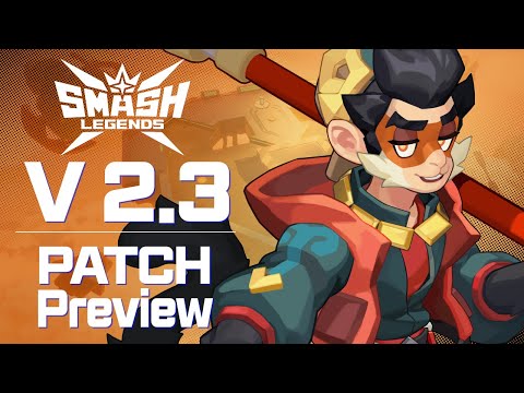 [SMASH LEGENDS] v2.3 PATCH NOTES PREVIEW