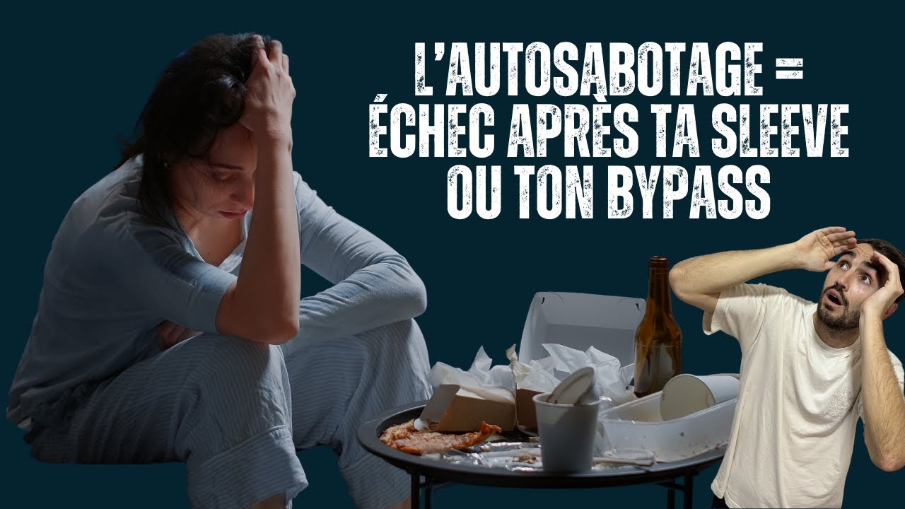 L’Autosabotage t’amène à l’échec après ta Sleeve ou ton Bypass