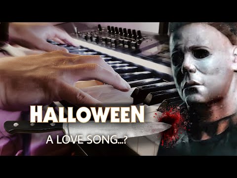 I turned the HALLOWEEN THEME into an Epic LOVE SONG…