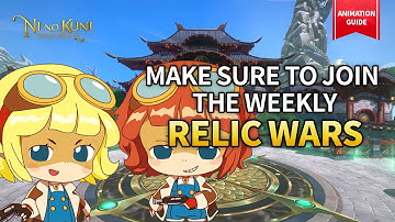 [Ni no Kuni: Cross Worlds] Animation Guide EP.08 - Relic Wars