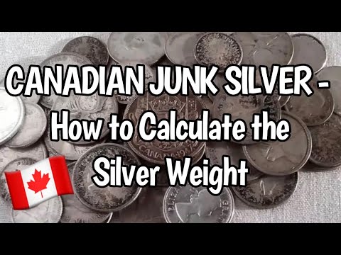 How To Calculate Silver Weight Of Canadian Junk Silver!