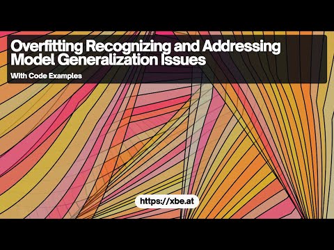 Recognizing and Addressing Overfitting in Machine Learning Models