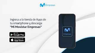 Usa la App Mi Movistar Empresas para realizar trámites de tu negocio en minutos | Movistar Empresas screenshot 2