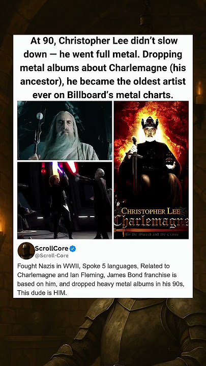 At 90, Christopher Lee went full metal. Dropping metal albums about Charlemagne