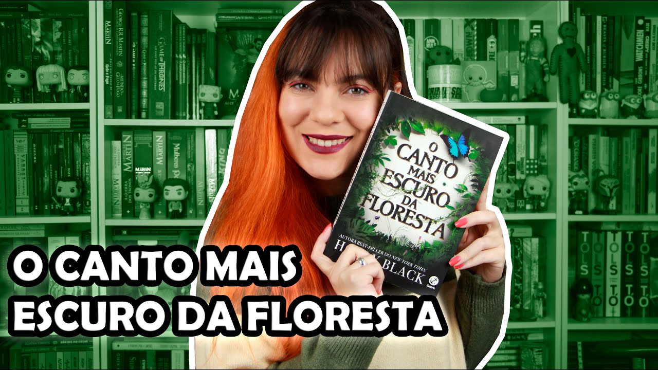 O Canto Mais Escuro da Floresta - Holly Black [RESENHA]
