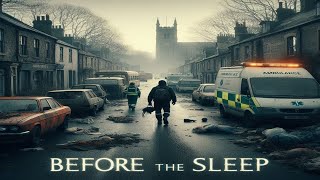 Before The Sleep | Theme Song |