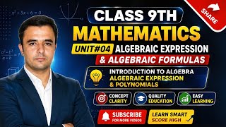 Introduction to Algebra | Expressions, Polynomials & Rational Expressions | Class 9 Maths Unit 4