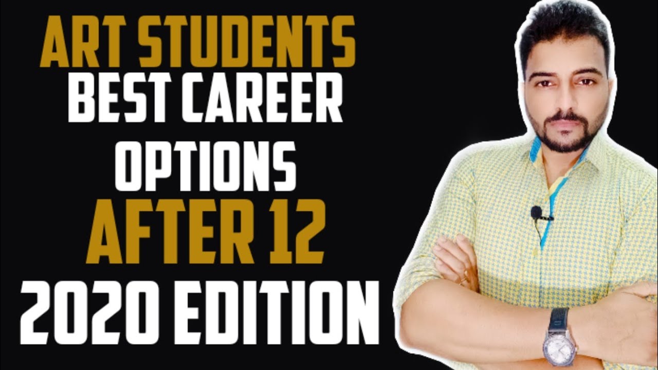 CAREER AFTER 12 IN ARTS Career & Course after 12th Arts ROHIT GUPTA