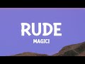 MAGIC Rude Lyrics MAGIC Rude Lyrics