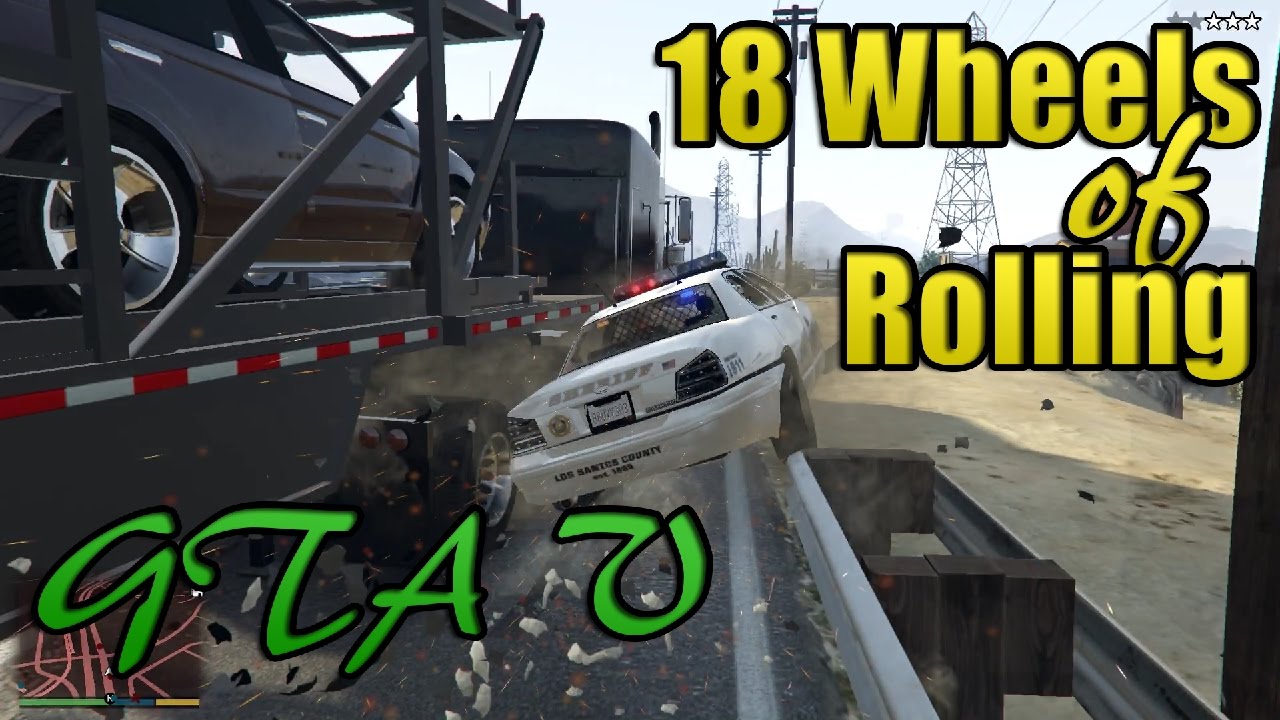 GTA 5 | Jerry Reed - 18 wheels of Rolling | Smokey and the Bandit | Truck'n 2