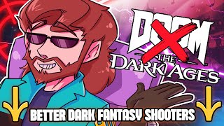 7 Dark Fantasy Shooters That Make DOOM Look Soft