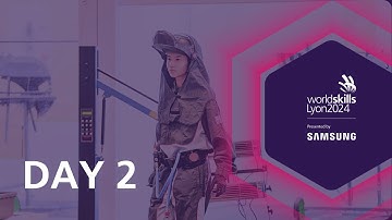 WorldSkills Lyon 2024: Day 2