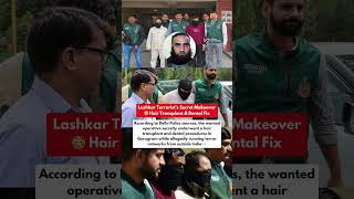 Lashkar Terrorist Got Hair Transplant in Gurugram 😳 Shocking Reveal #Gurugram #TerrorCase