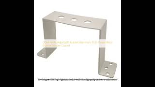 Odm Angle Adjustable Bracket Aluminum Ss U Shape Metal Bracket Powder Coated