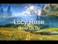 Movin' On UpLucy Rose