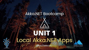 Tutorial: Creating Professional, Local Akka.NET Applications (Bootcamp 2.0 - Unit 1)