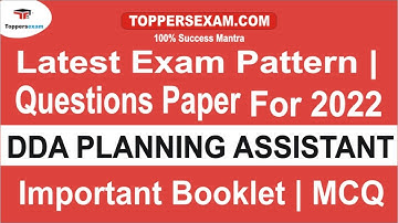 DDA PLANNING ASSISTANT Latest Exam Pattern 2022 | Questions Paper | Important Booklet | MCQ