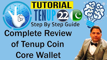 Complete Review of Tenup Coin Core Wallet | Best Cryptocurrency Wallets