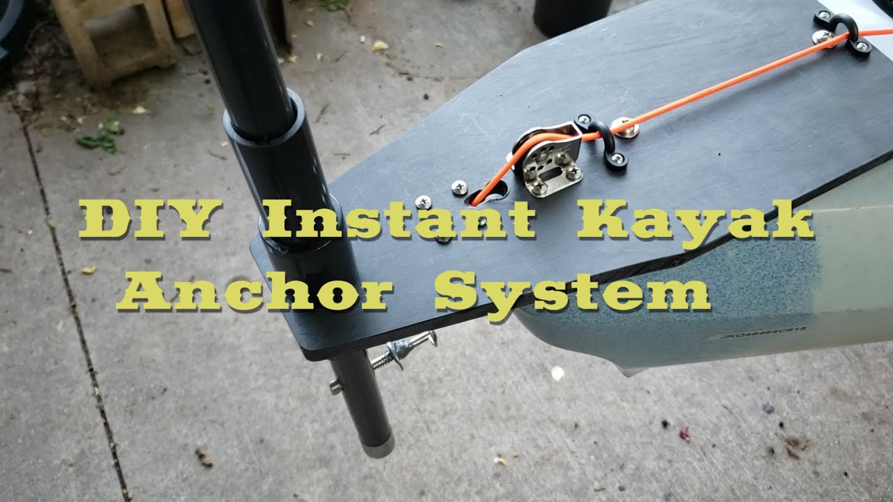 diy instant kayak anchor system--shallow water anchor