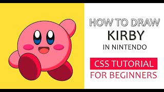 How to Draw Kirby with CSS - elairaart (CSS Tutorial for Beginners)