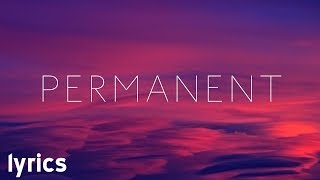 Video voorbeeld van "Kygo - Permanent ft. JHart // lyrics"