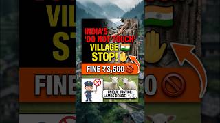 India's "Do Not Touch" Village 🇮🇳 Touching This Costs ₹3,500💰 #shorts #shortsindia #himachal