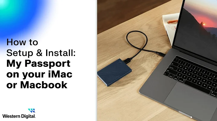How To Install the WD My Passport Hard Drive on macOS | Western Digital Support
