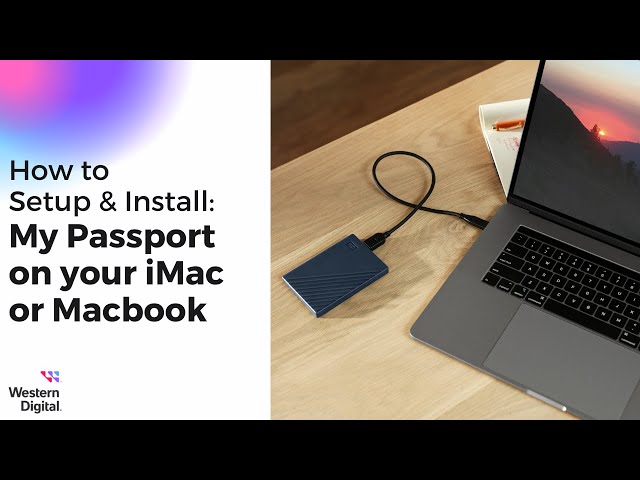 How To Install the WD My Passport Hard Drive on macOS | Western Digital Support