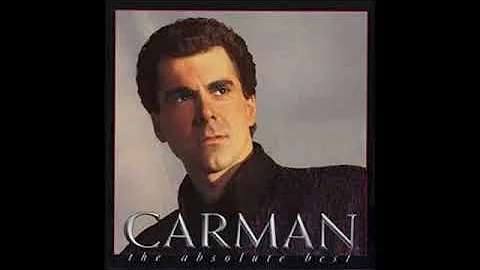 CARMAN THE ABSOLUTE BEST full album