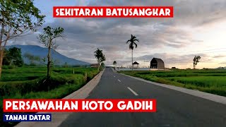 Suasana Pagi di Persawahan Koto Gadih Batusangkar - Kecamatan Limo Kaum - Kabupaten Tanah Datar