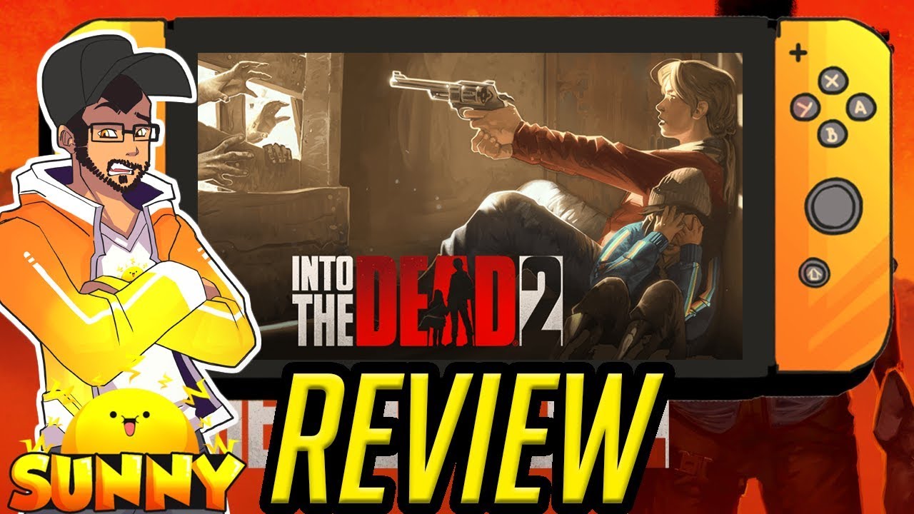 Into the Dead 2 Review (Switch)