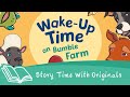 Wake Up Time on Bumble Farm Quiz