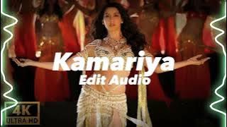 Kamariya -『edit audio』