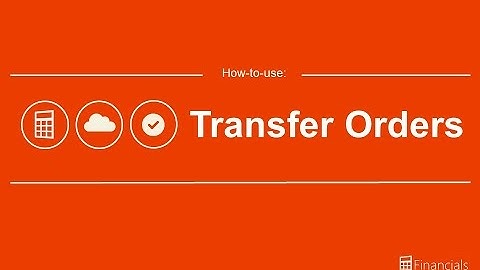 How to Use Transfer Orders