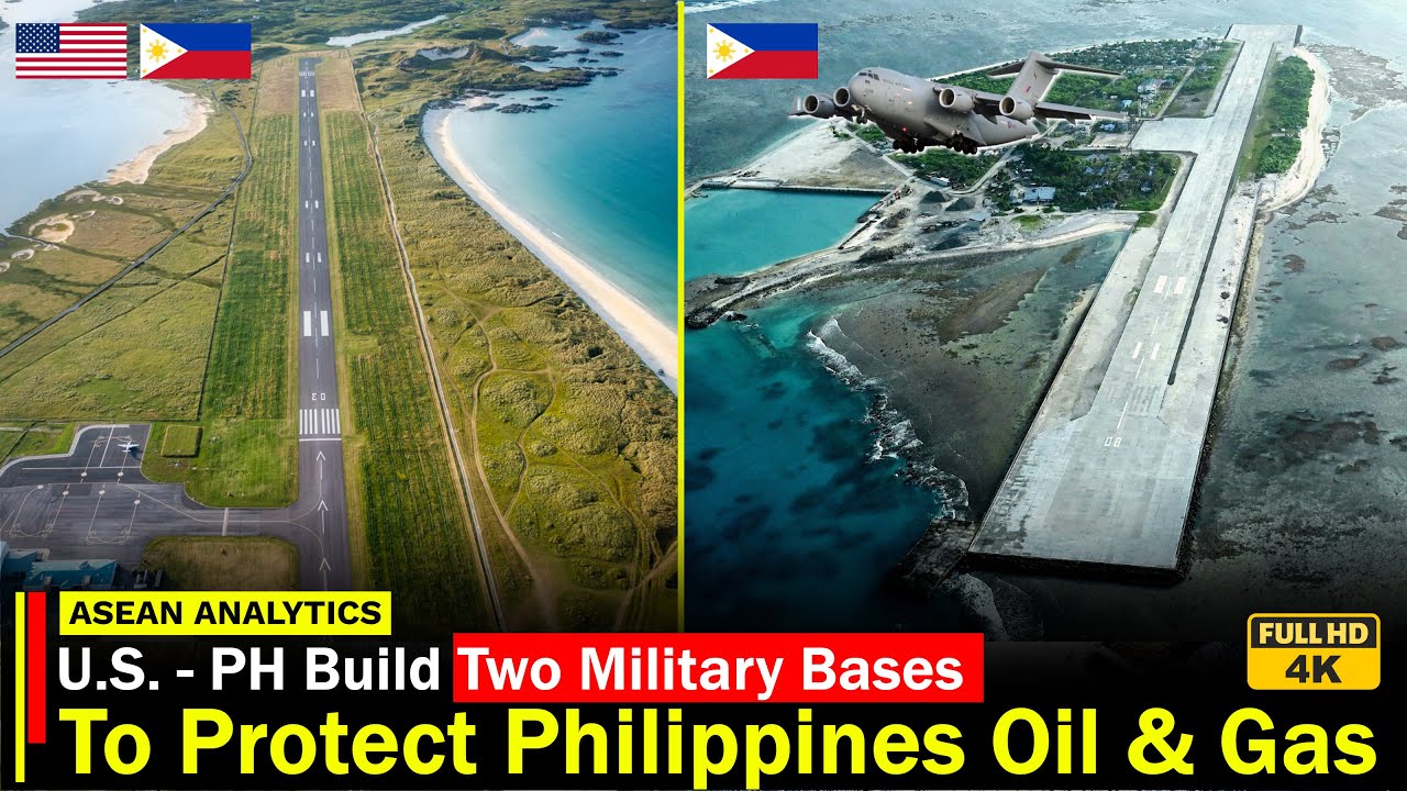 U.S. - Philippines Build TWO MILITARY  Bases to Protect Philippines Oil & Gas Deposits