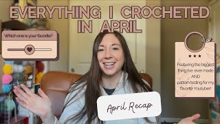 Everything I crocheted in April, plushies, snuggles, pattern tests