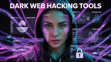 10 FREE Dark Web Hacking Tools Used By Hackers
