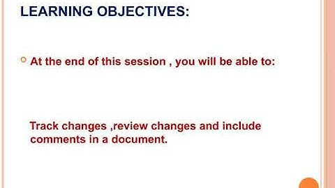 Track Changes and Comments